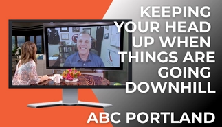keeping-your-head-up-when-things-are-going-downhill